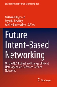 Enlarge image Cover: Future Intent-Based Networking - Springer