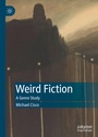 Cover: Weird Fiction - Palgrave Macmillan