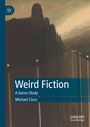 Cover: Weird Fiction - Palgrave Macmillan