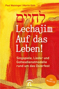 Abbildung von: Lechajim - Auf das Leben! - Gütersloher Verlagshaus