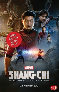 Enlarge image Cover: MARVEL Shang-Chi and the Legend of the Ten Rings - cbj