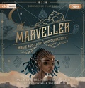 Cover: Die Marveller - Magie aus Licht und Dunkelheit - Das gef&auml;hrliche erste Jahr - cbj audio