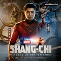 Cover: MARVEL Shang-Chi and the Legend of the Ten Rings - Der H&ouml;rverlag