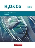 Cover: H2O & Co - Realschule Bayern 2020 - 10. Schuljahr - Wahlpflichtf&auml;chergruppe I - Cornelsen Verlag