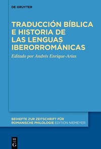 Abbildung von: Traducción bíblica e historia de las lenguas iberorrománicas - De Gruyter
