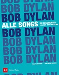 Cover: Bob Dylan - Alle Songs - Delius Klasing
