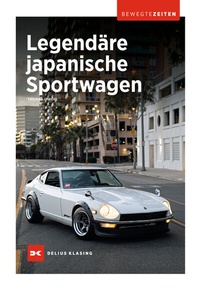 Abbildung von: Legendäre japanische Sportwagen - Delius Klasing