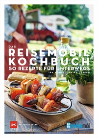 Enlarge image Cover: Das REISEMOBIL-Kochbuch - Delius Klasing