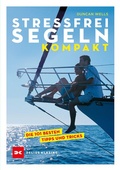 Cover: Stressfrei Segeln kompakt - Delius Klasing