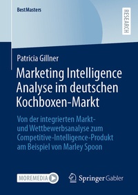 Abbildung von: Marketing Intelligence Analyse im deutschen Kochboxen-Markt - Springer Gabler