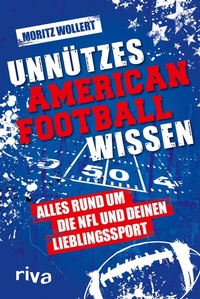 Abbildung von: Unnützes American Football Wissen - Riva