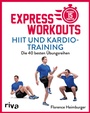Cover: Express-Workouts - HIIT und Kardiotraining - Riva