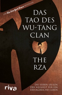 Abbildung von: Das Tao des Wu-Tang Clan - Riva