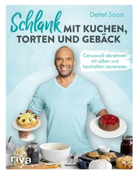 Abbildung von: Schlank mit Kuchen, Torten und Gebäck - Riva