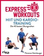Cover: Express-Workouts - HIIT und Kardiotraining - Riva