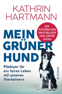 Abbildung von: Mein grüner Hund - Blessing