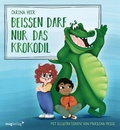 Cover: Krach im Kindergarten: Bei&szlig;en darf nur das Krokodil - mvg