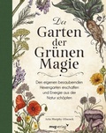 Cover: Der Garten der Gr&uuml;nen Magie - mvg