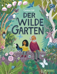 Abbildung von: Der wilde Garten - Prestel