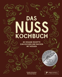 Abbildung von: Das Nuss-Kochbuch - Prestel