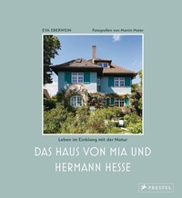 Abbildung von: Das Haus von Mia und Hermann Hesse - Prestel
