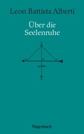 Cover: &Uuml;ber die Seelenruhe - Wagenbach