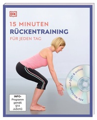 Abbildung von: 15 Minuten Rückentraining für jeden Tag - Dorling Kindersley Verlag