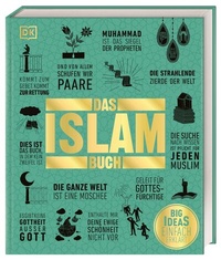 Abbildung von: Big Ideas. Das Islam-Buch - Dorling Kindersley Verlag