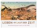 Abbildung von: Leben im Lauf der Zeit - Dorling Kindersley Verlag