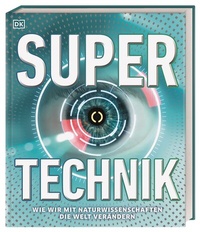 Abbildung von: Super-Technik - Dorling Kindersley Verlag