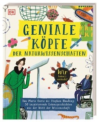 Abbildung von: Geniale Köpfe der Naturwissenschaften - Dorling Kindersley Verlag
