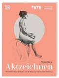 Cover: TATE Workshop Zeichnen. Aktzeichnen - Dorling Kindersley Verlag