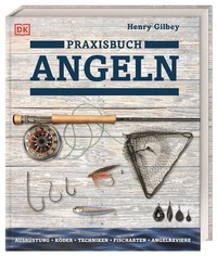 Abbildung von: Praxisbuch Angeln - Dorling Kindersley Verlag