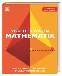 Abbildung von: Visuelles Wissen. Mathematik - Dorling Kindersley Verlag