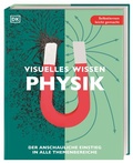 Bild: Visuelles Wissen. Physik - Dorling Kindersley Verlag