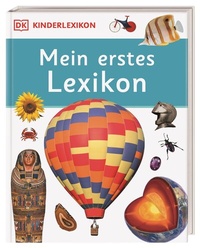 Abbildung von: DK Kinderlexikon. Mein erstes Lexikon - Dorling Kindersley Verlag
