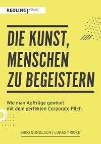 Abbildung von: Die Kunst, Menschen zu begeistern - REDLINE