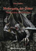 Cover: Niedergang der G&ouml;tter Teil 3 - Pand&auml;monium Verlag