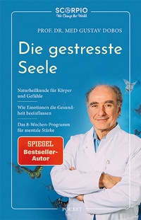 Enlarge image Cover: Die gestresste Seele - Scorpio Verlag