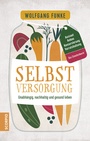Cover: Selbstversorgung - Scorpio Verlag