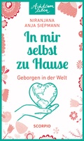 Cover: In mir selbst zu Hause - Scorpio Verlag
