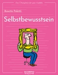 Cover: Das &Uuml;bungsheft f&uuml;r gute Gef&uuml;hle - Selbstbewusstsein - Scorpio Verlag