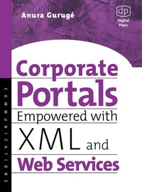 Abbildung von: Corporate Portals Empowered with XML and Web Services - Elsevier