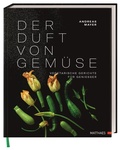 Cover: Der Duft von Gem&uuml;se - Matthaes
