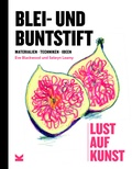 Cover: Blei- und Buntstift - Laurence King Verlag