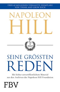 Abbildung von: Napoleon Hill - seine größten Reden - FinanzBuch Verlag