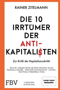 Abbildung von: Die 10 Irrtümer der Antikapitalisten - FinanzBuch Verlag