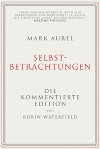 Abbildung von: Mark Aurel: Selbstbetrachtungen - FinanzBuch Verlag