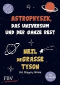 Cover: Astrophysik, das Universum und der ganze Rest - FinanzBuch Verlag