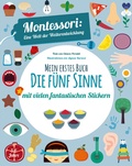 Cover: Mein erstes Buch: Die f&uuml;nf Sinne - Edizioni White Star SrL